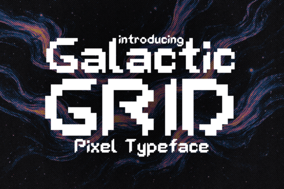 Galactic Grid: The Modern Evolution of Pixel Typography