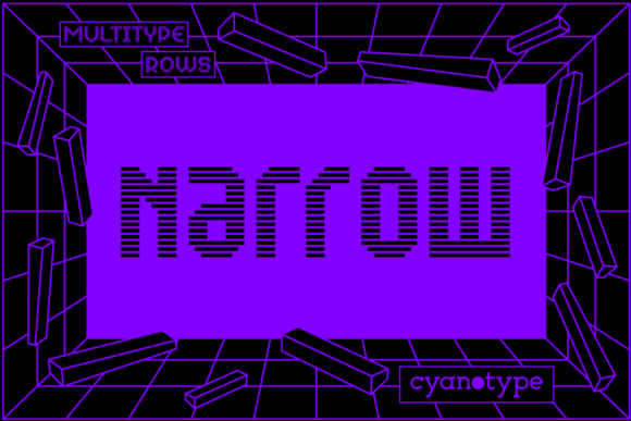 MultiType Rows Narrow: A Pixelated Edge for Modern Design